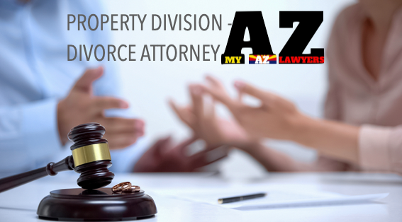 Divorce and Property division lawyer